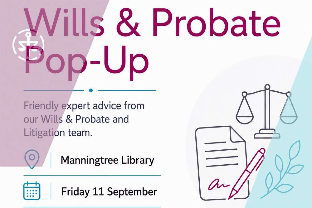 Free Wills & Probate Pop-Up coming to Manningtree Library this September